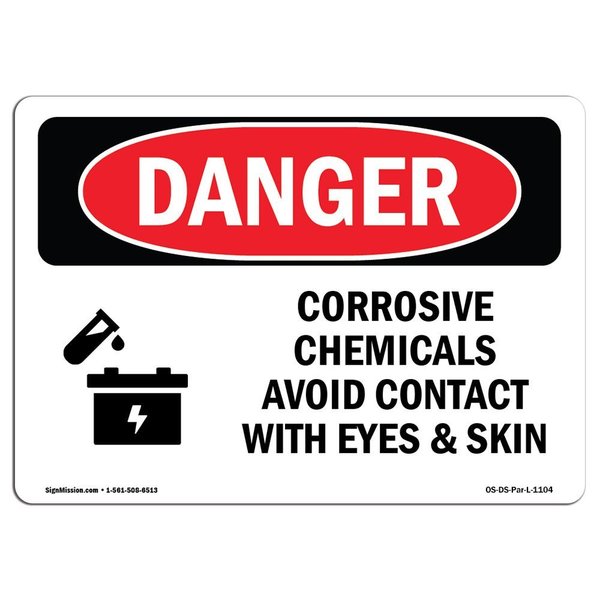 Signmission OSHA Danger Sign, 7" Height, 10" Width, Rigid Plastic, Corrosive Chemicals Avoid Contact, Landscape OS-DS-P-710-L-1104